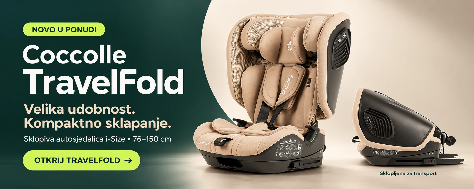Novo u ponudi — Coccolle TravelFold. Sklopiva autosjedalica i-Size 76–150 cm, prikazana otvorena i sklopljena za transport.